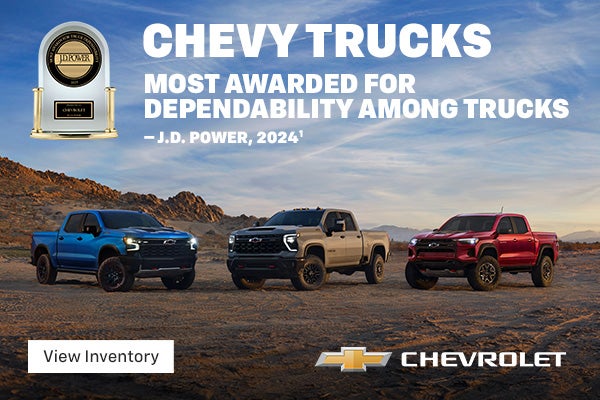 Chevy trucks. Most awarded for dependability among trucks. J.D. Power 2024.